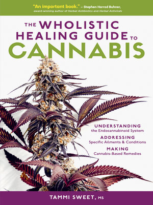 cover image of The Wholistic Healing Guide to Cannabis